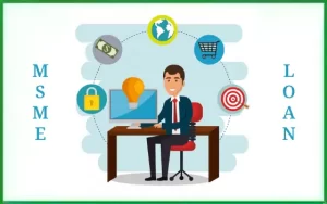 Business Loan for MSME