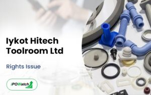 Iykot Hitech Toolroom Rights Issue 2024