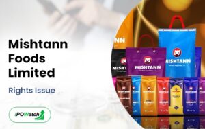 Mishtann Foods Right Issue