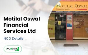 Motilal Oswal Financial Services NCD Issue 2024