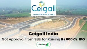 Ceigall India IPO