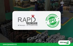 Rappid Valves (India) IPO