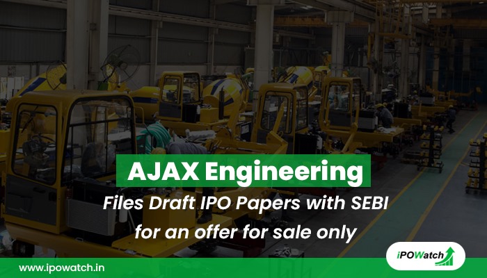 AJAX Engineering IPO