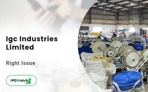 Igc Industries Rights Issue 2024