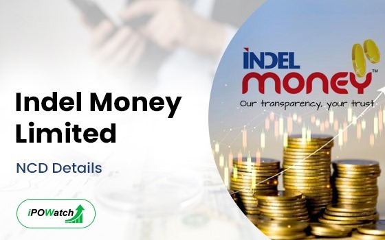 Indel Money NCD October 2024