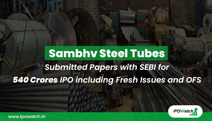 Sambhv Steel Tubes IPO