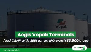 Aegis Vopak Terminals IPO