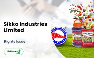 Sikko Industries Rights Issue 2024