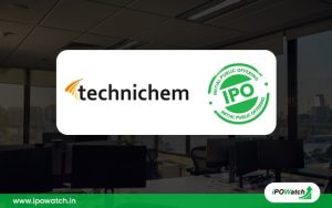 Technichem Organics IPO