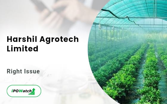 Harshil Agrotech Rights Issue 2024