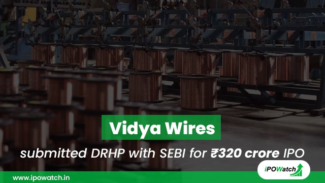 Vidya-Wires-ipo