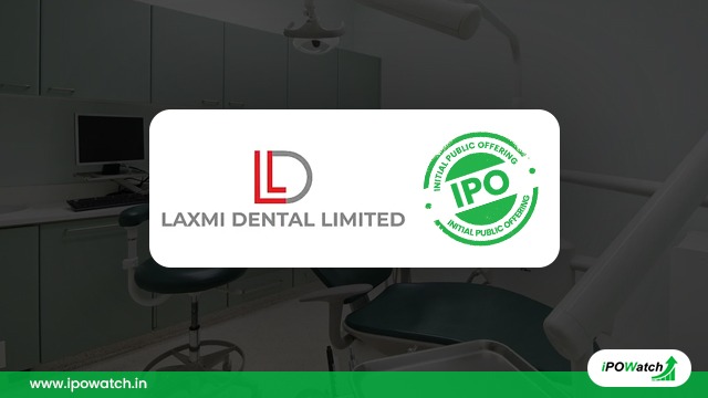 Laxmi Dental IPO