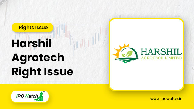 Harshil Agrotech Rights Issue 2025