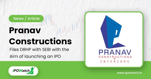 Pranav Constructions IPO