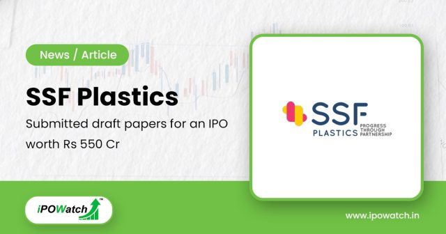 SSF Plastics IPO