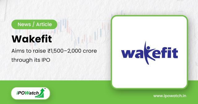 Wakefit IPO
