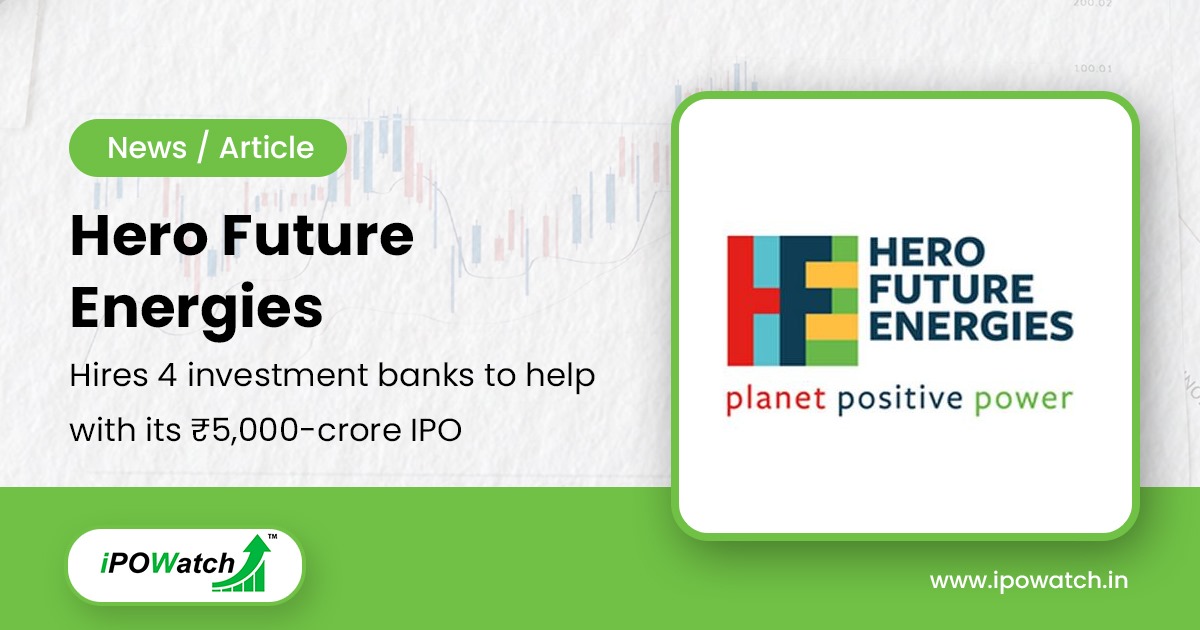 Hero Future Energies IPO