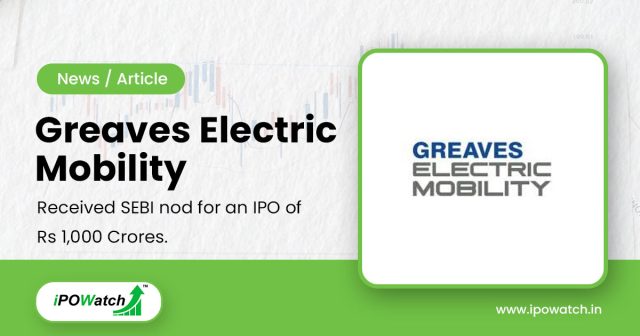 Greaves Electric Mobility IPO