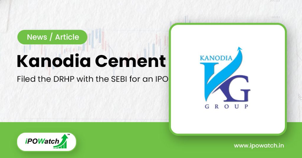 Kanodia Cement IPO