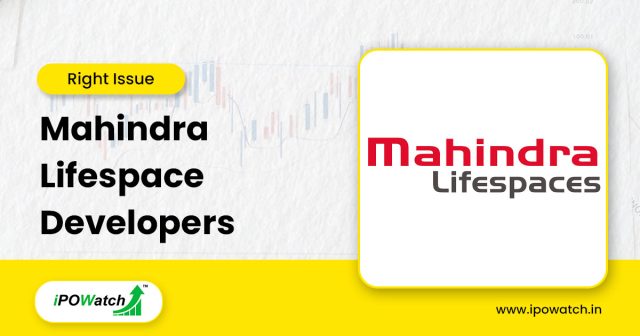 Mahindra Lifespace Developers Rights Issue 2025