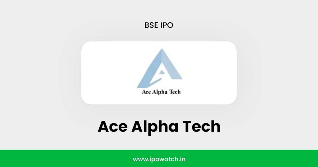 Ace Alpha Tech IPO