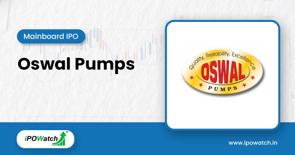 Oswal Pumps IPO