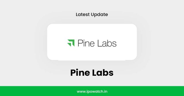 Pine Labs IPO