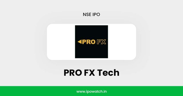 PRO FX Tech IPO