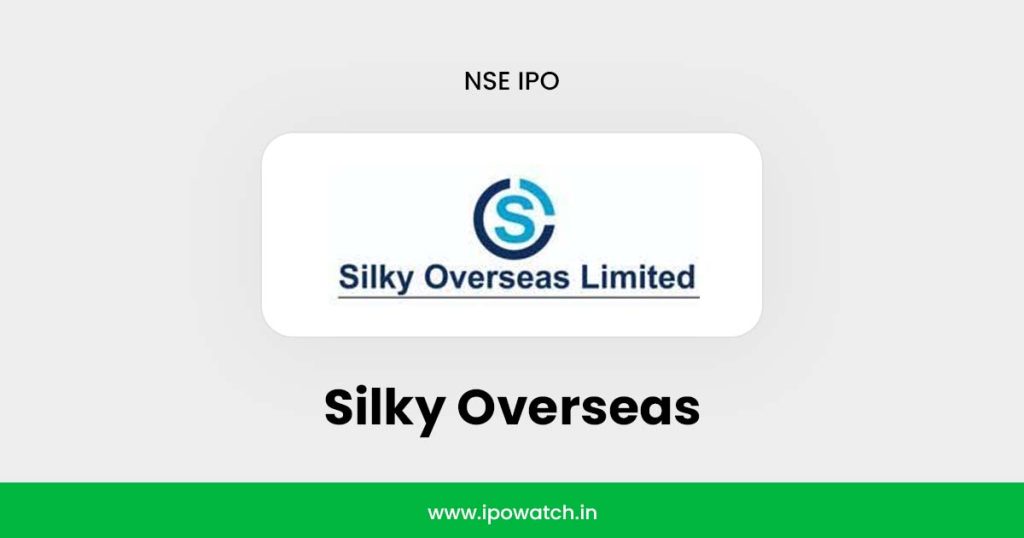 Silky Overseas IPO