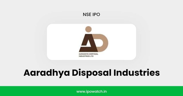 Aaradhya Disposal IPO