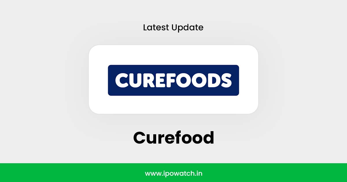 Curefoods IPO