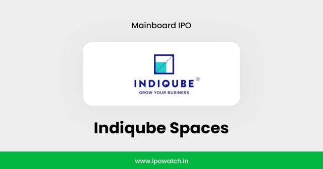 Indiqube Spaces IPO