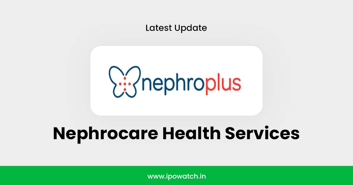 Nephrocare Health Services IPO
