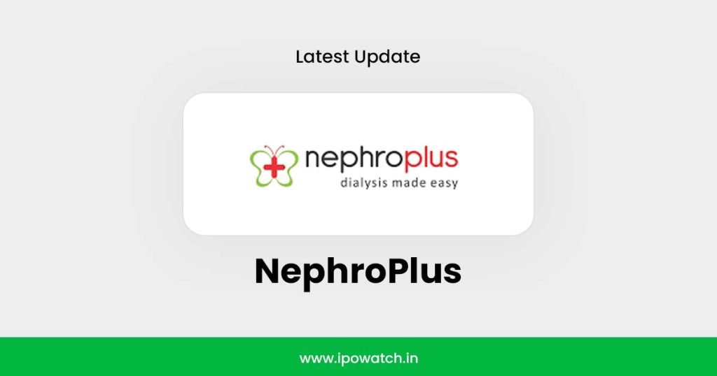 NephroPlus IPO