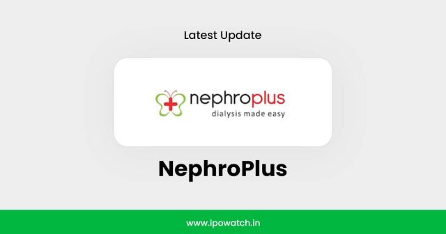 NephroPlus IPO