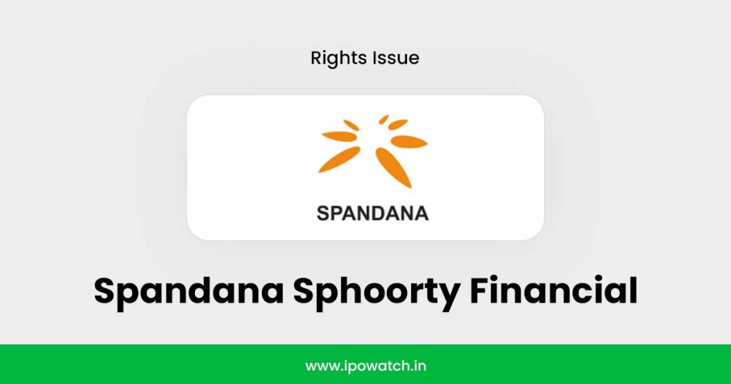 Spandana Sphoorty Financial Rights Issue 2025