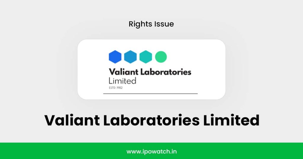 Valiant Laboratories Rights Issue 2025