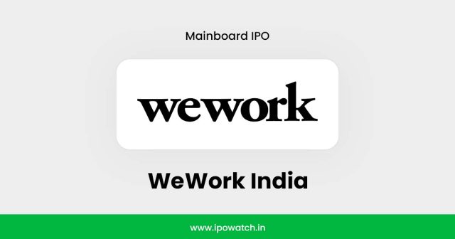 WeWork India IPO