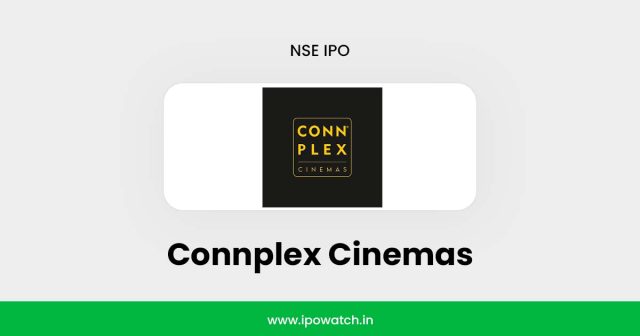 Connplex Cinemas IPO