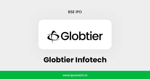Globtier Infotech IPO