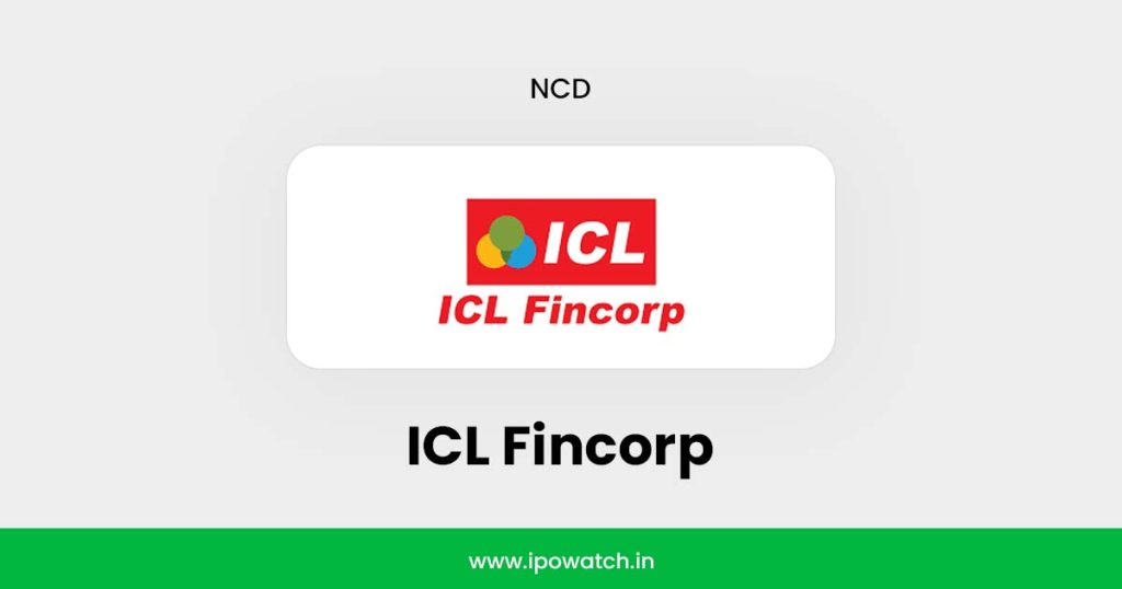 ICL Fincorp NCD 2025