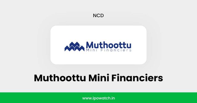 Muthoottu Mini Financiers NCD August 2025