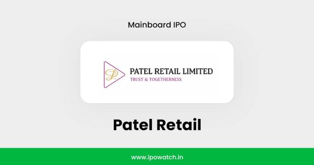 Patel Retail IPO
