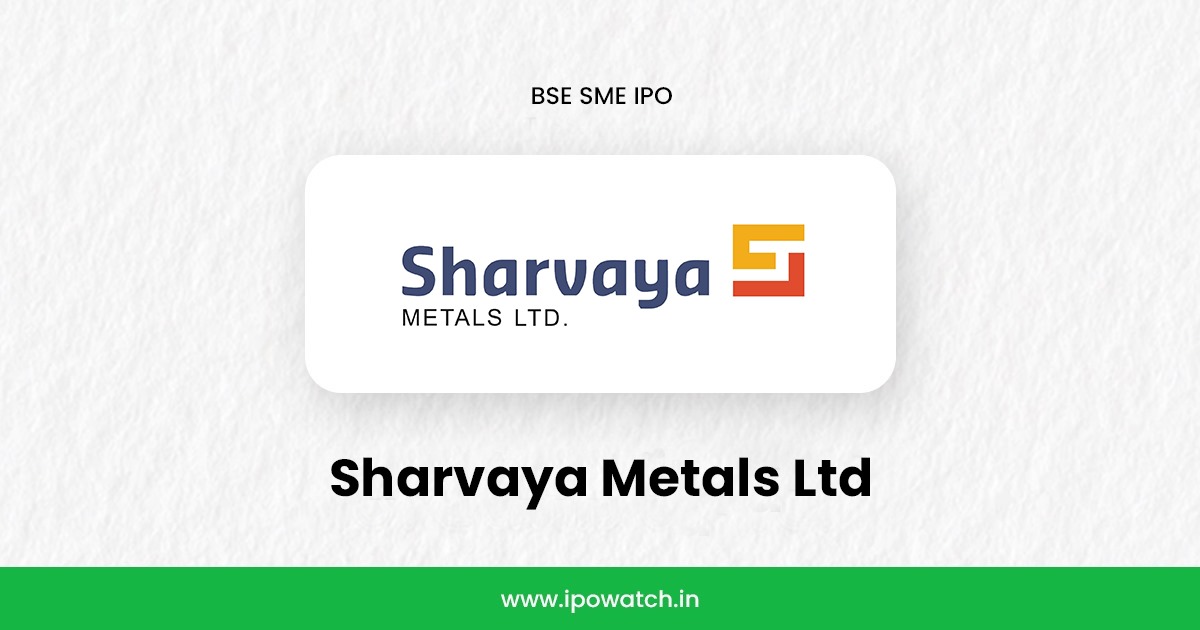Sharvaya Metals IPO