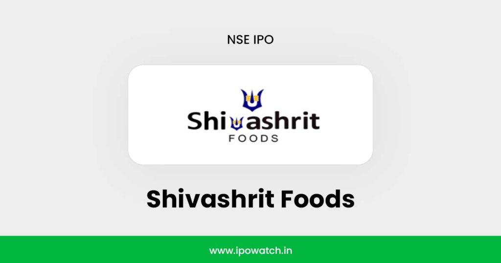 Shivashrit Foods IPO