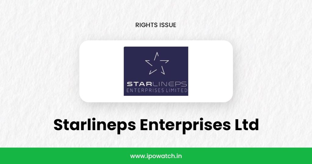 Starlineps Enterprises Rights Issue 2025