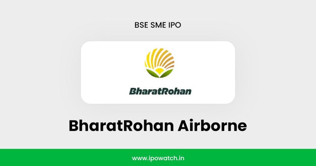 BharatRohan Airborne IPO