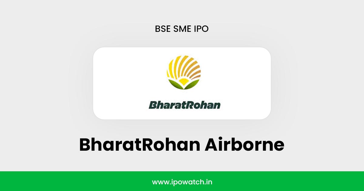 BharatRohan Airborne IPO