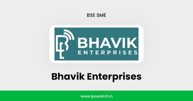 Bhavik Enterprises IPO