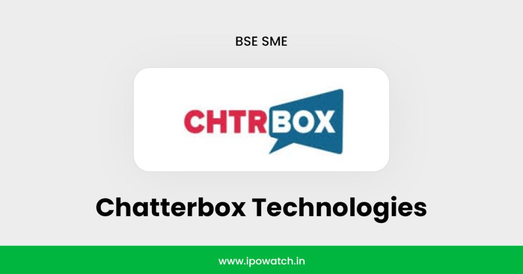 Chatterbox Technologies IPO